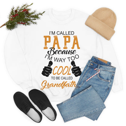 Papa Way Too Cool to Be Called Grandfather Crewneck Sweatshirt