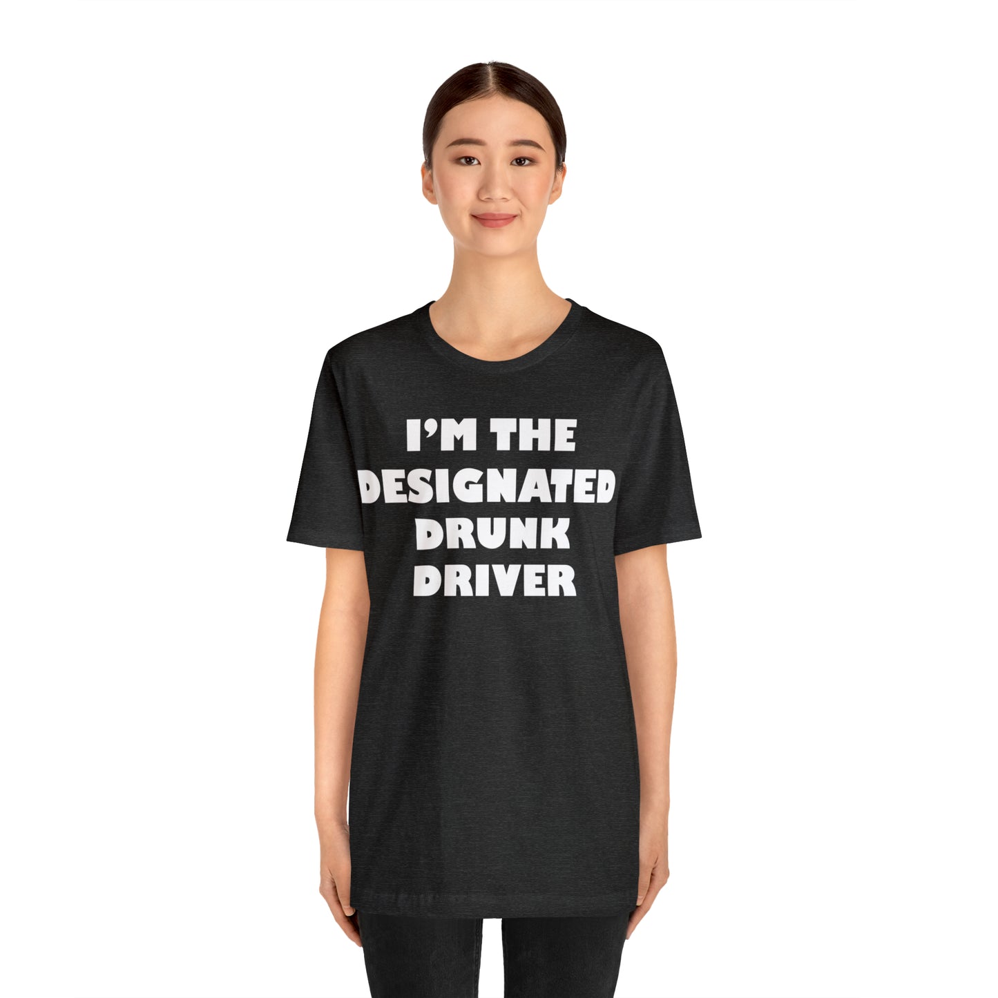 Designated drunk driver T-Shirt