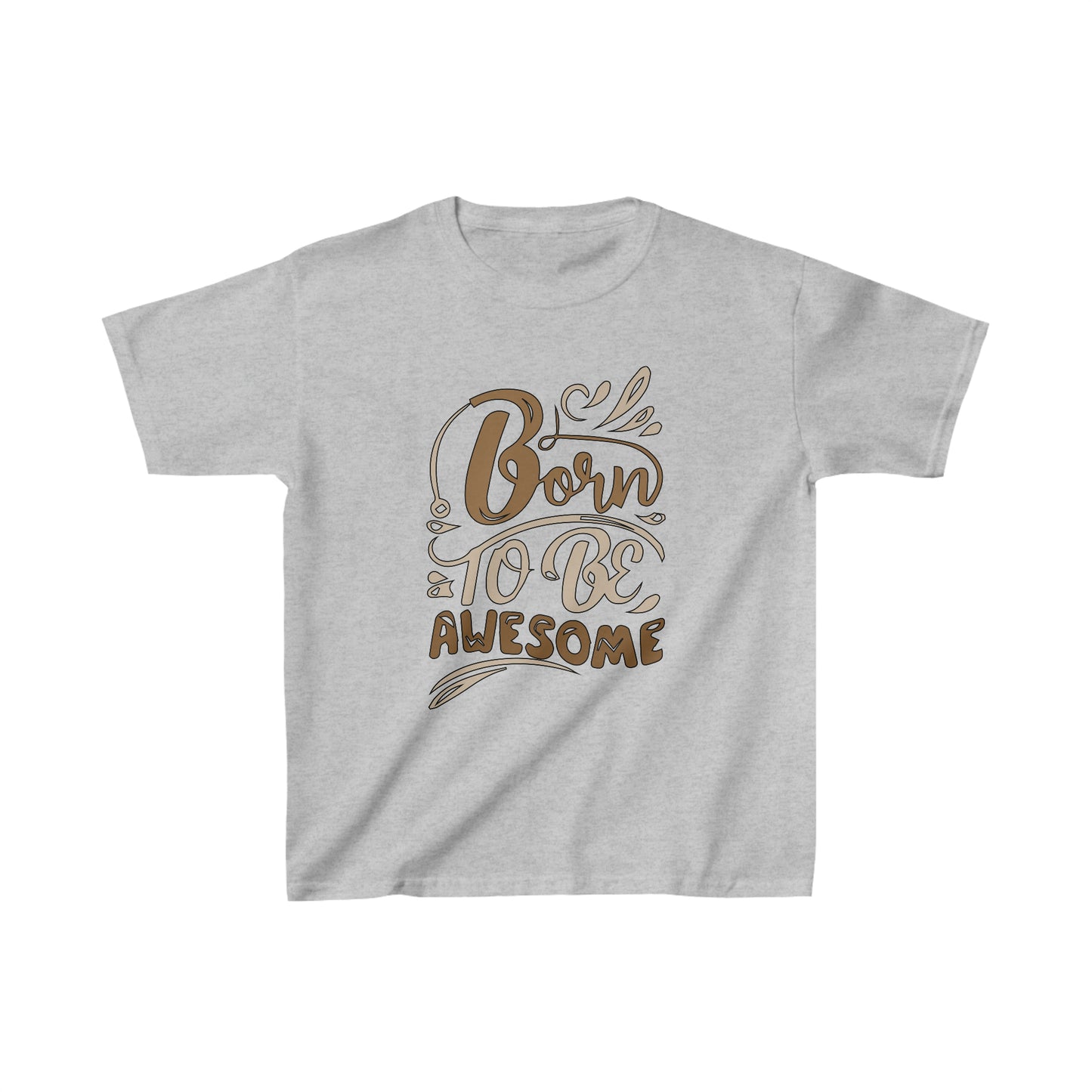 Born to be awesome T-Shirt