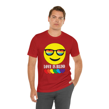 LOVE IS BLIND T-Shirt