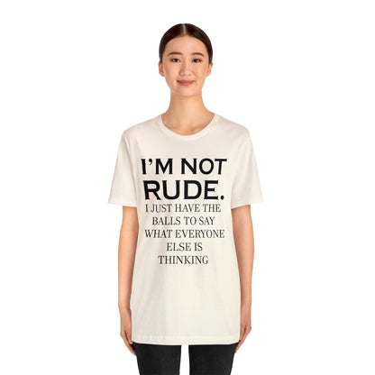 Not rude I just express my self T-Shirt