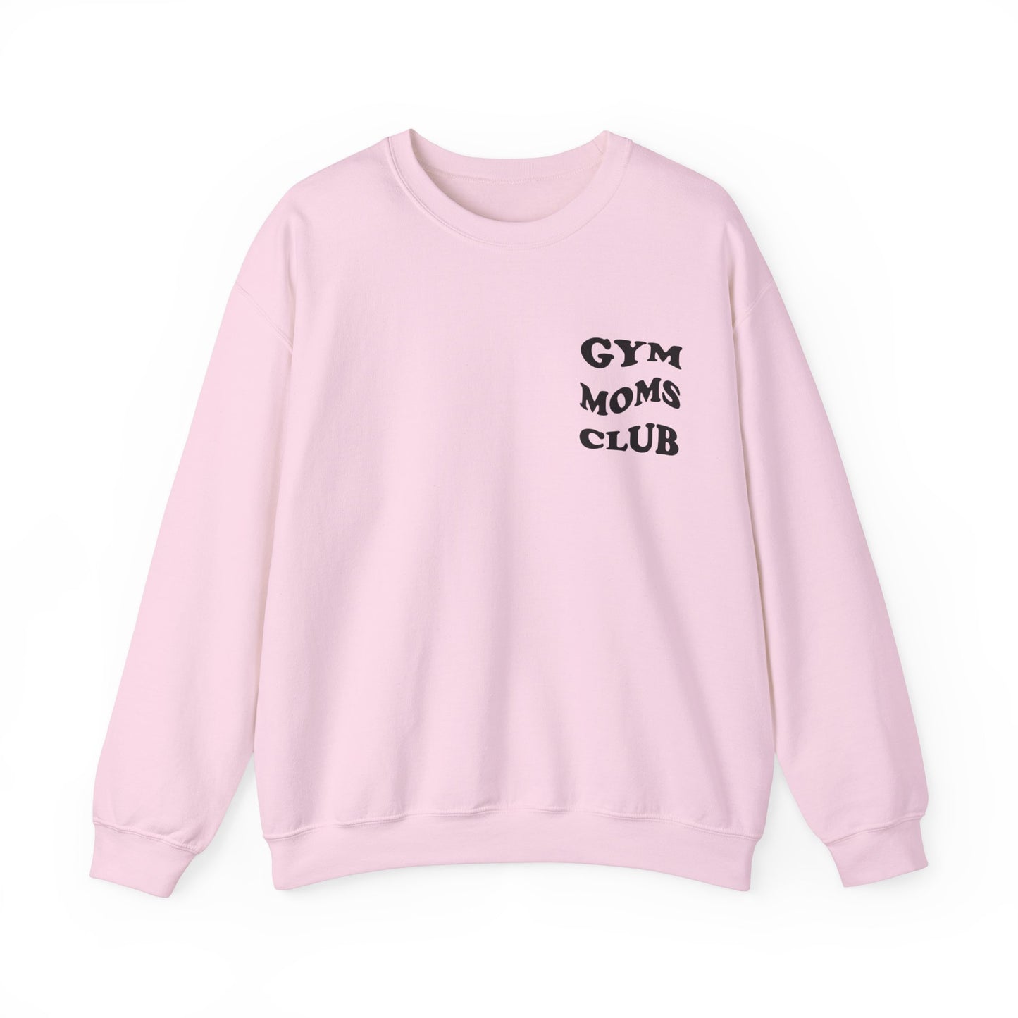 Gym Moms Club Crewneck Sweatshirt