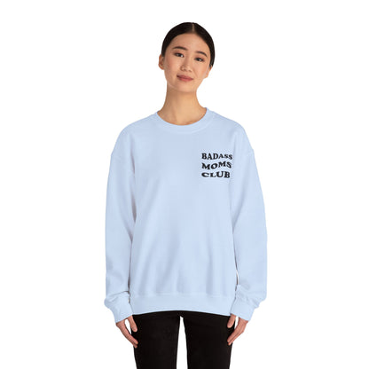 Badass Moms Club Crewneck Sweatshirt