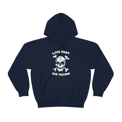 Live Fast Die Young Hoodie