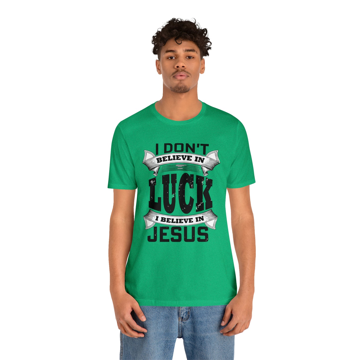 I believe in Jesus T-Shirt