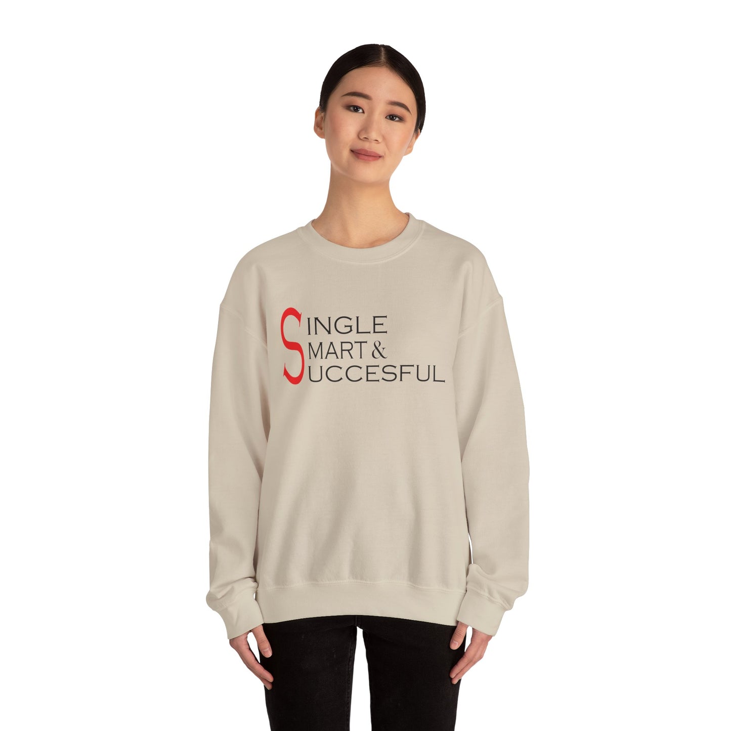 Single smart & successful Crewneck Sweatshirt