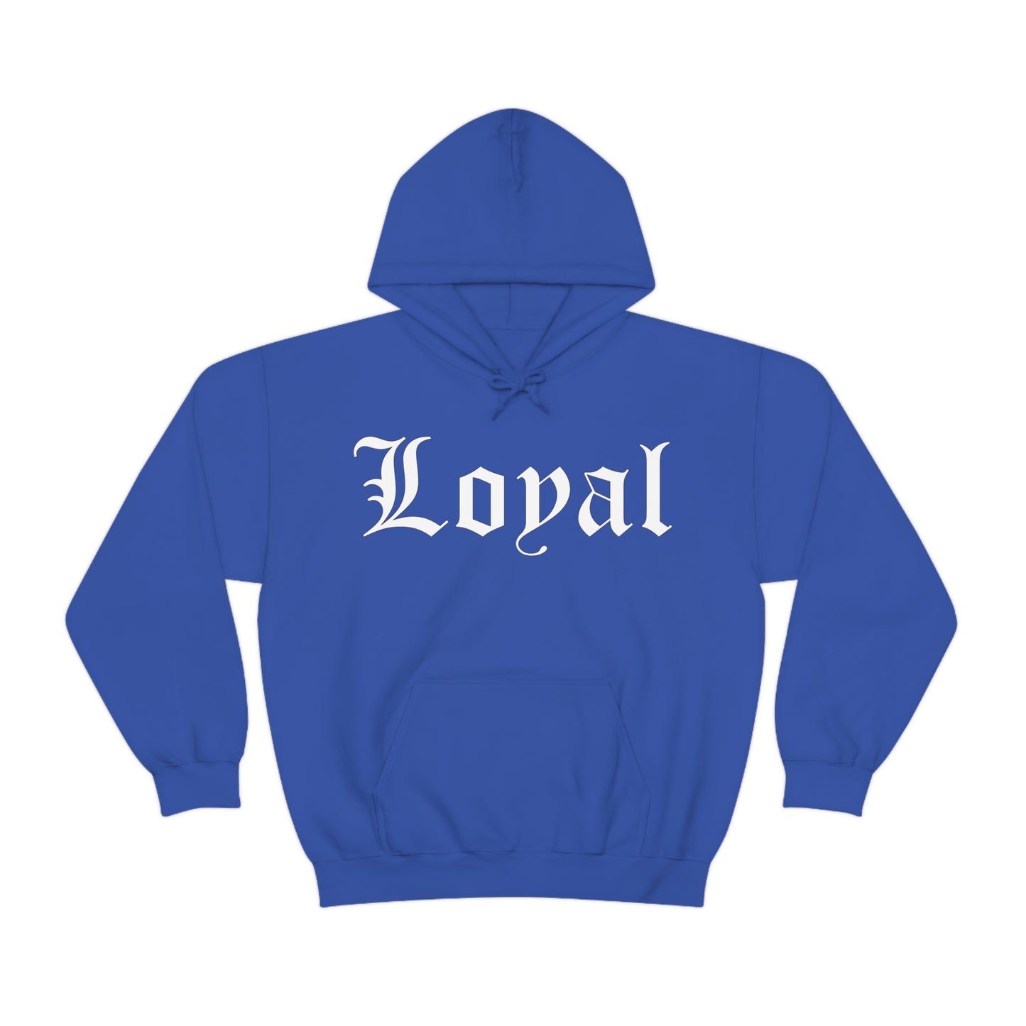 Loyal 1 Hoodie