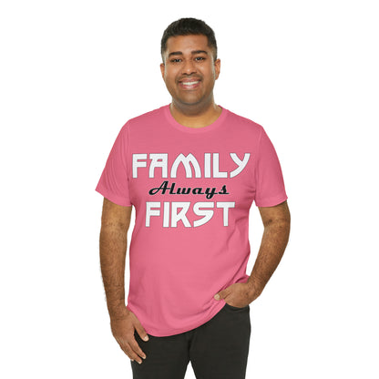 Family always first T-Shirt