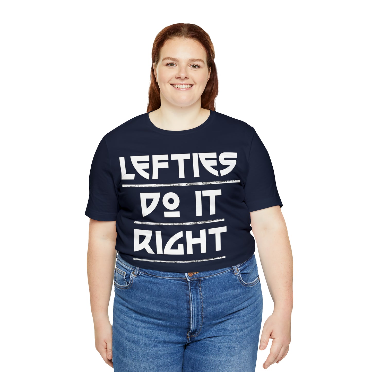 Lefties do-it Right T-Shirt