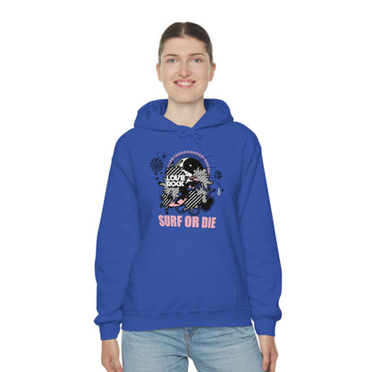 Surf or Die Hoodie