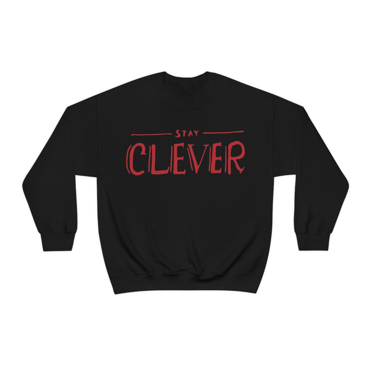 Stay Clever Crewneck Sweatshirt