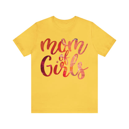 mom of girls T-Shirt