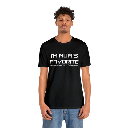 Mom's favorite child T-Shirt