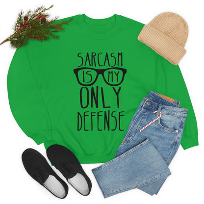 Sarcasm is my Only Defense Crewneck Sweatshirt