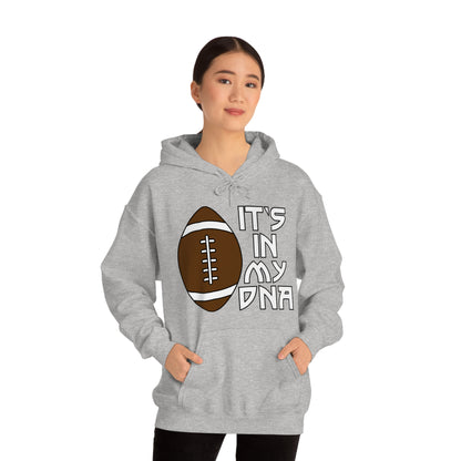 Football is in my DNA Hoodie