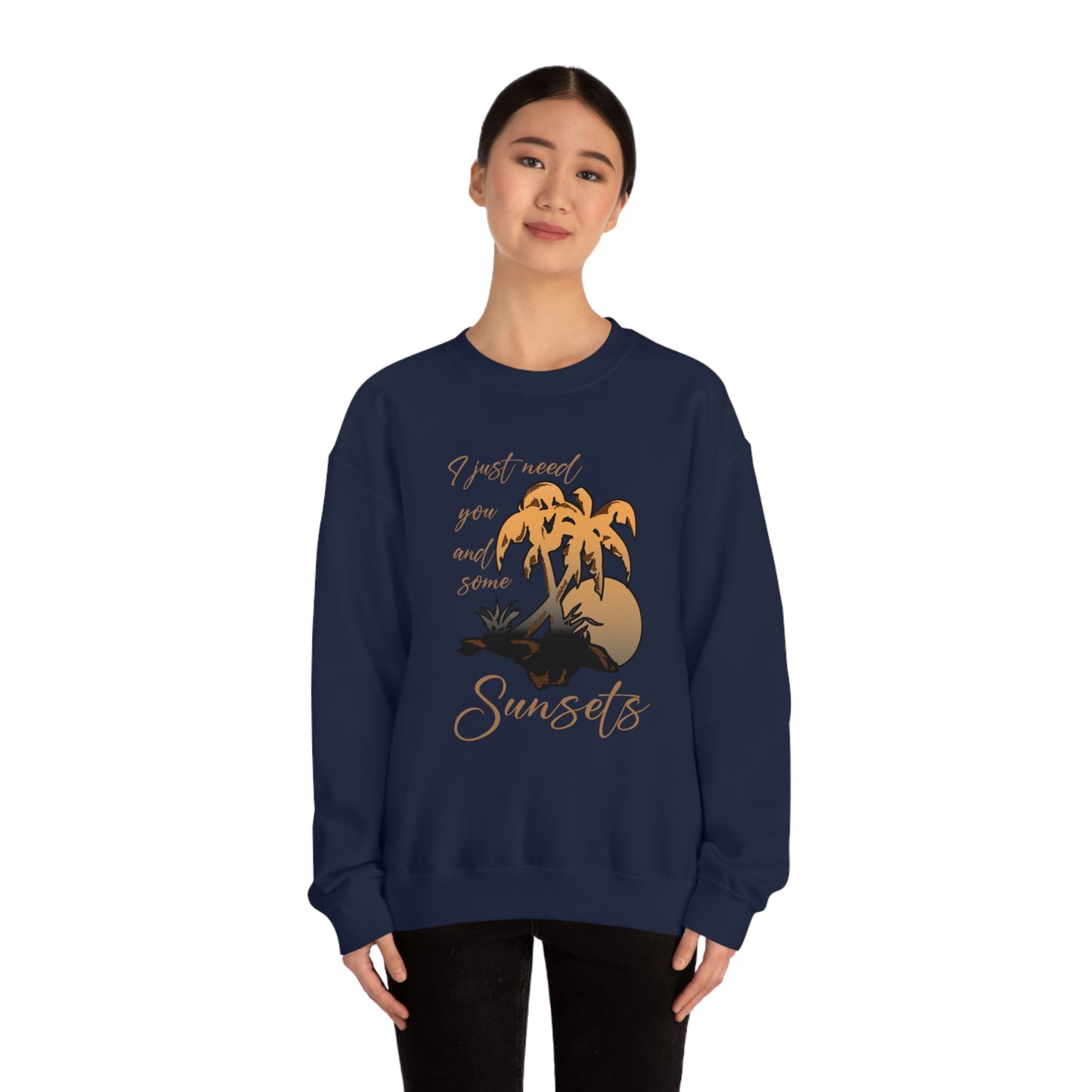 Just You and Some Sunsets Crewneck Sweatshirt