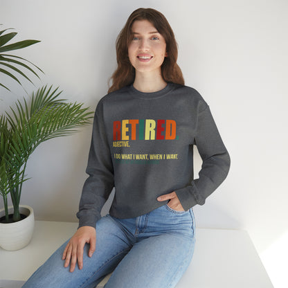 Retired Funny Crewneck Sweatshirt