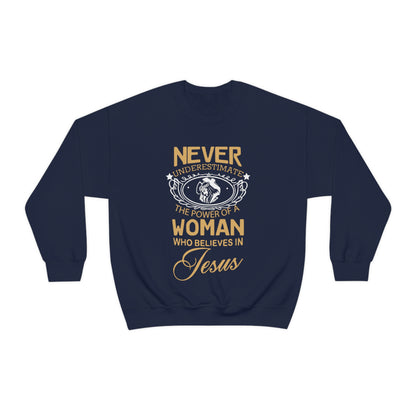 Never underestimate a woman Crewneck Sweatshirt