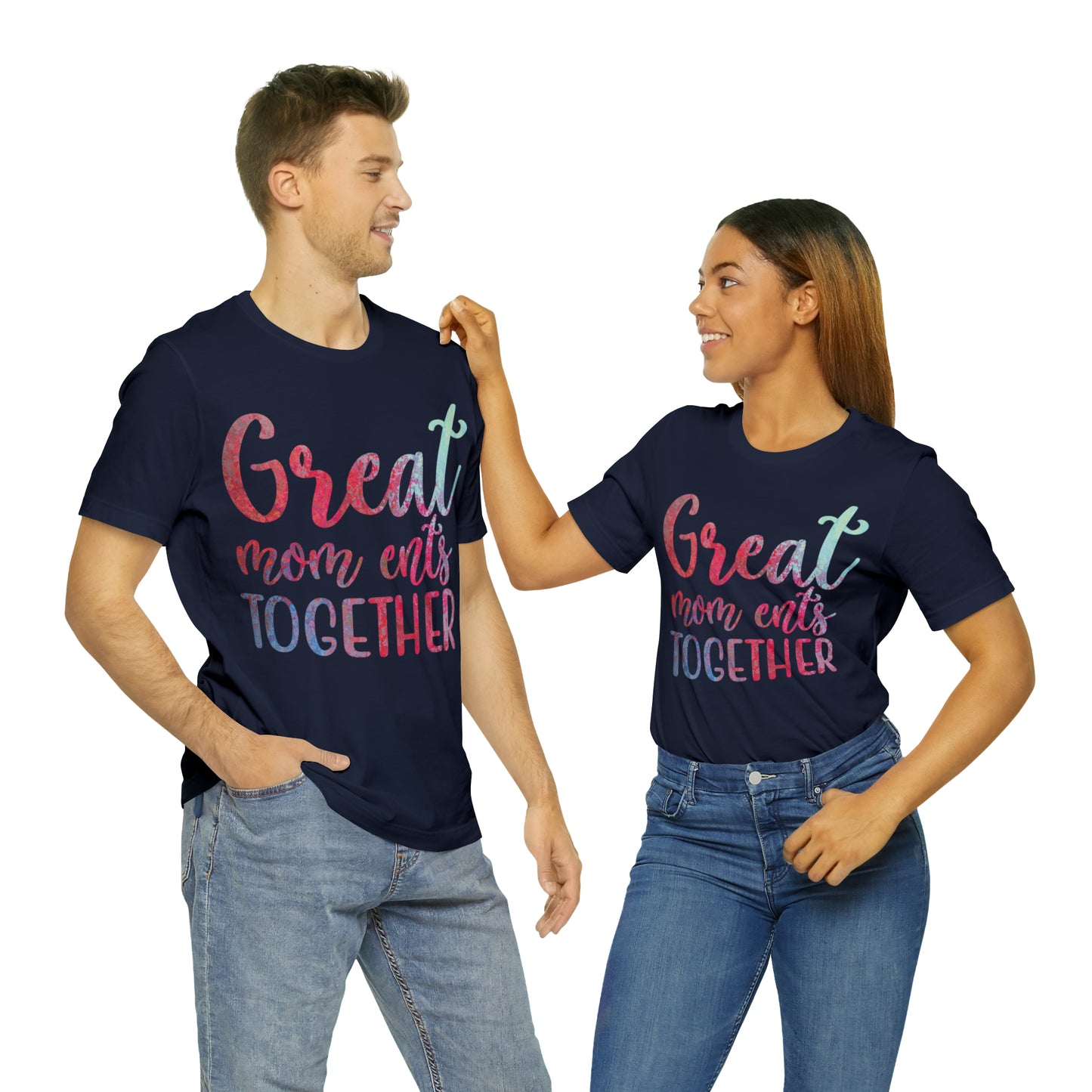 Great mom ents together T-Shirt