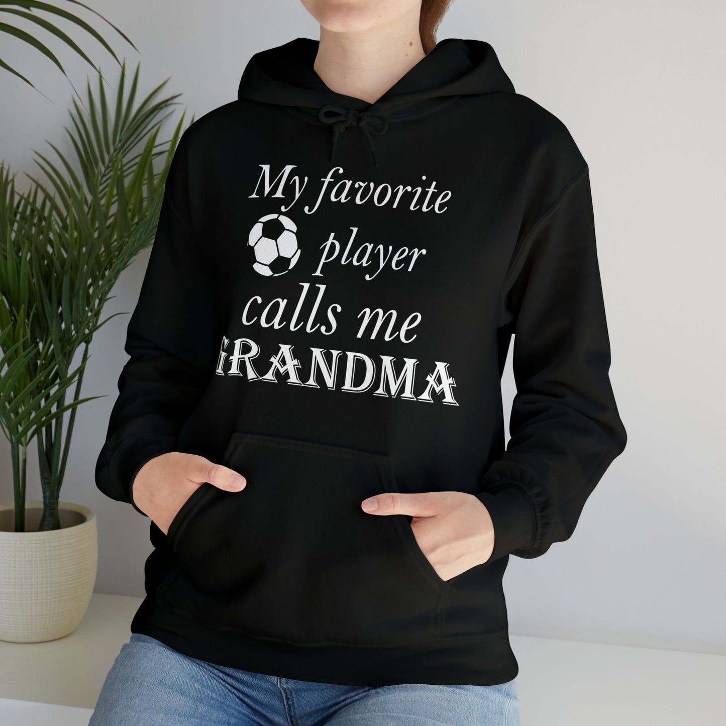 Grandma Favorite Soccer Player Hoodie