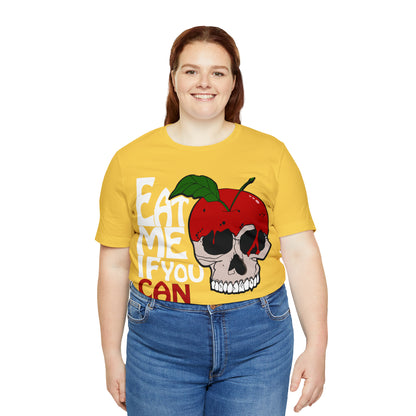 Eat me if you can 1 T-Shirt