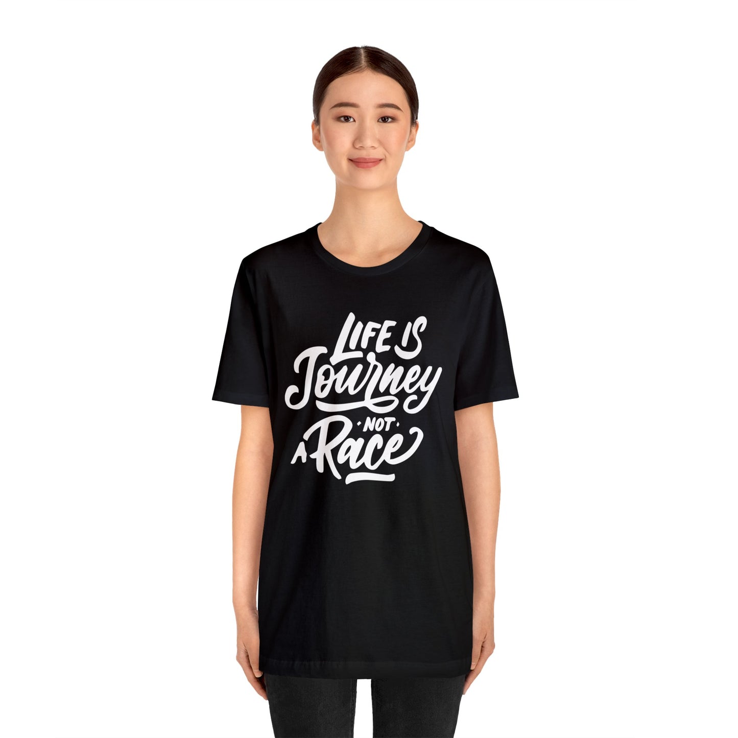 Life is a journey not a race T-Shirt