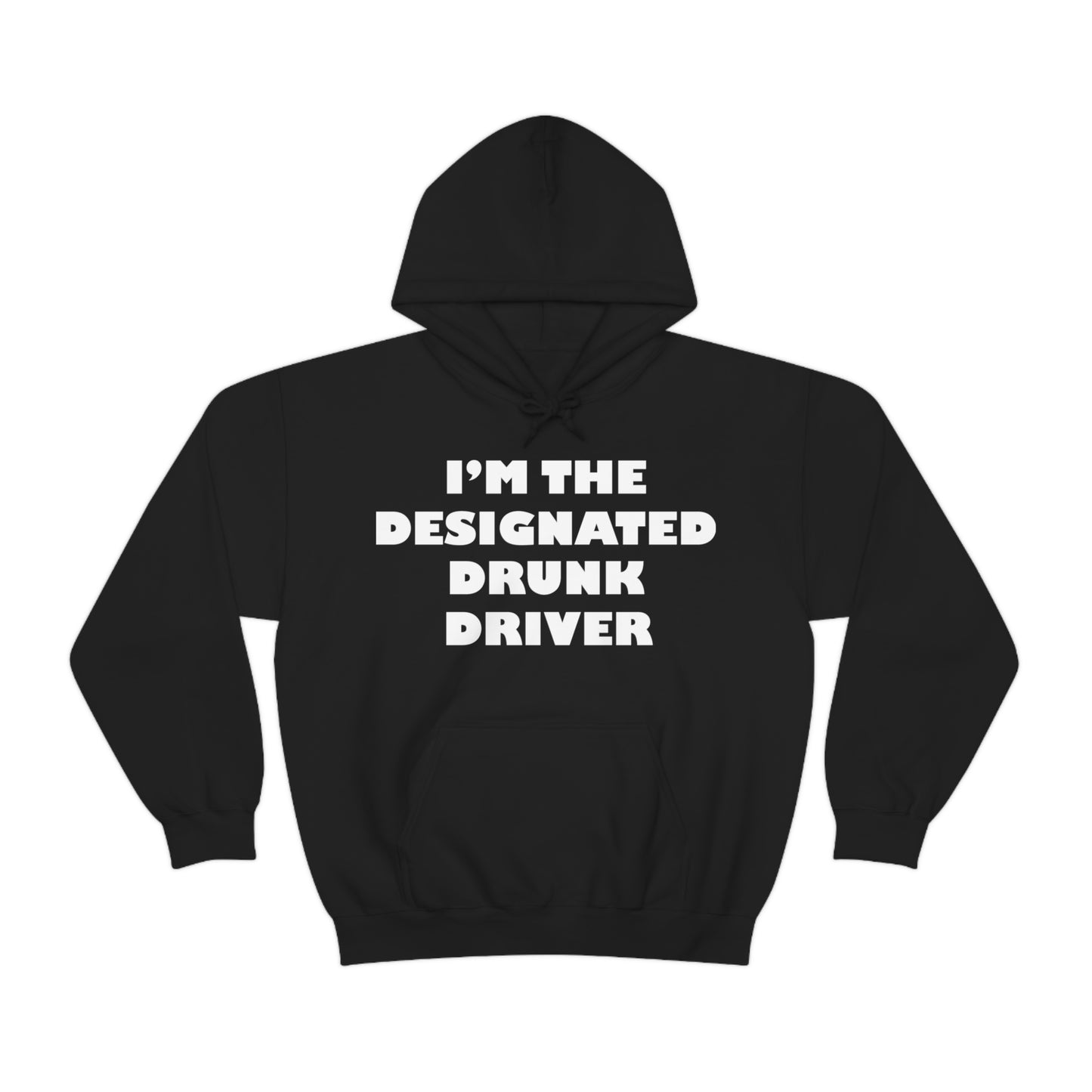 Designated Drunk driver Hoodie