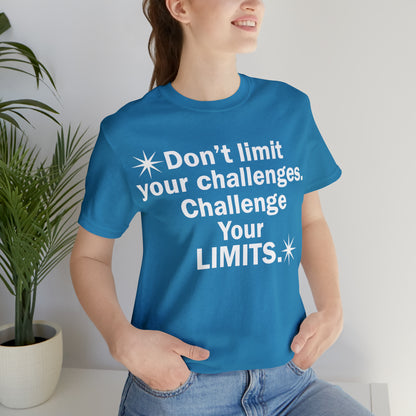 Challenge your limits T-Shirt