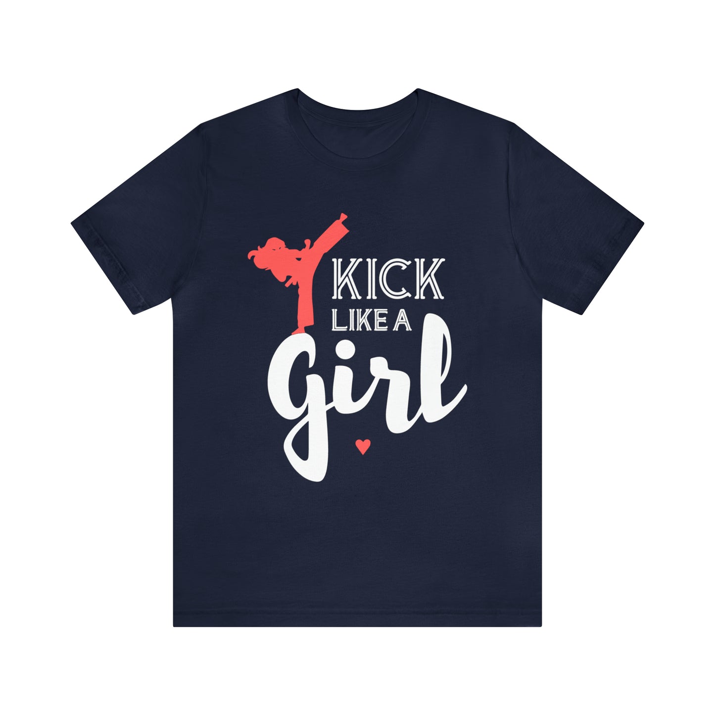 Kick Like A Girl T-Shirt