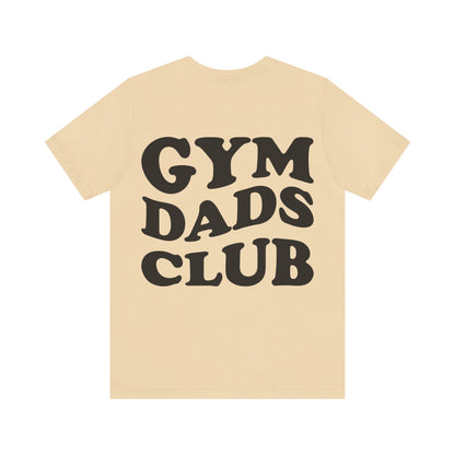 Gym Dads Club T-Shirt