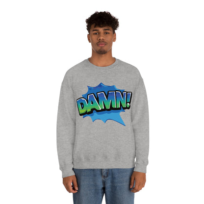 Damn! colorful Crewneck Sweatshirt