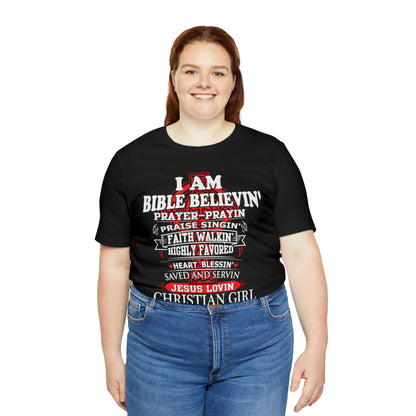 I Am a Christian Girl T-Shirt