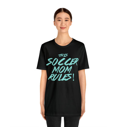 Soccer mom rules T-Shirt