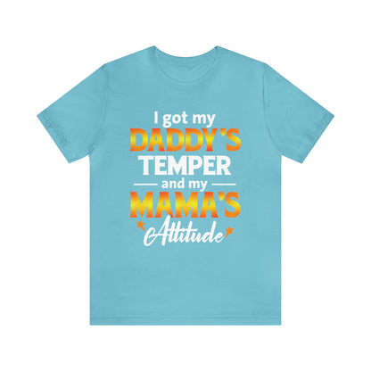 Daddy temper T-Shirt