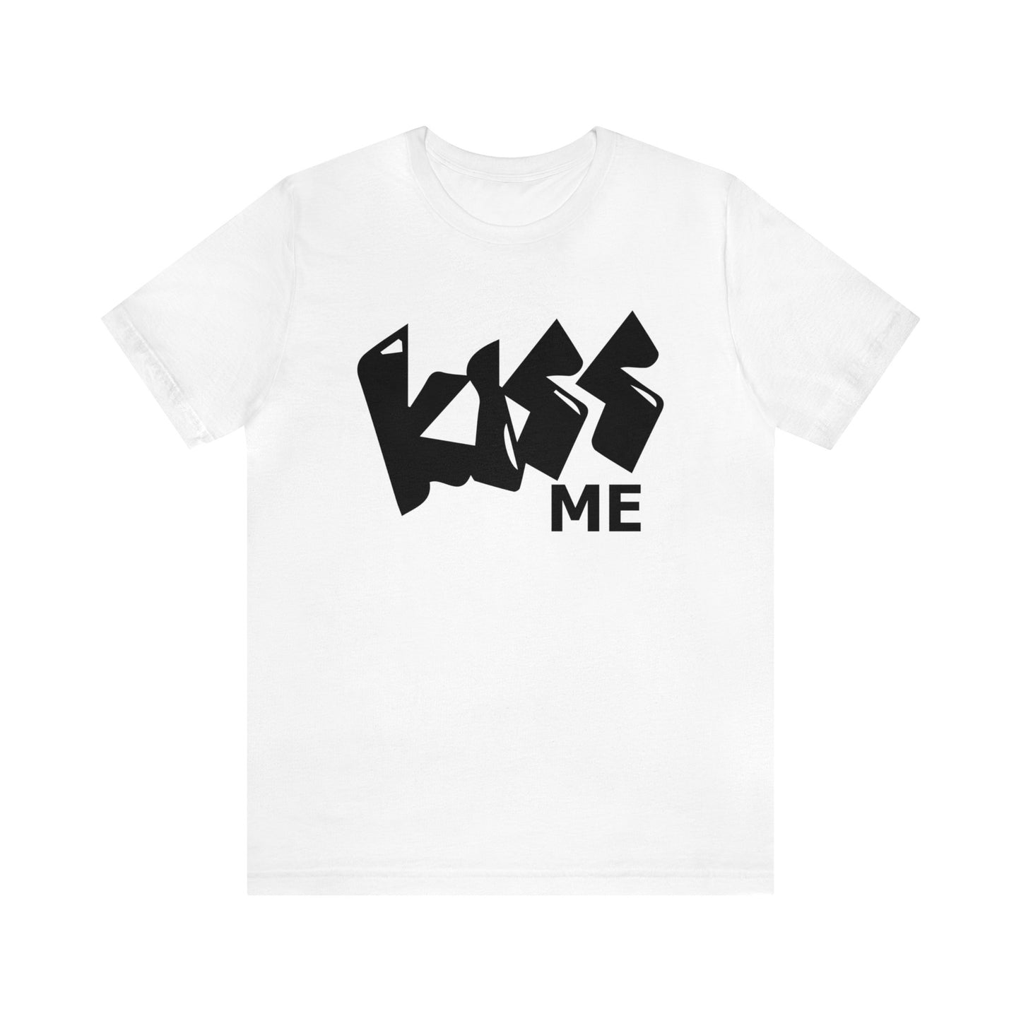 Kiss me T-Shirt