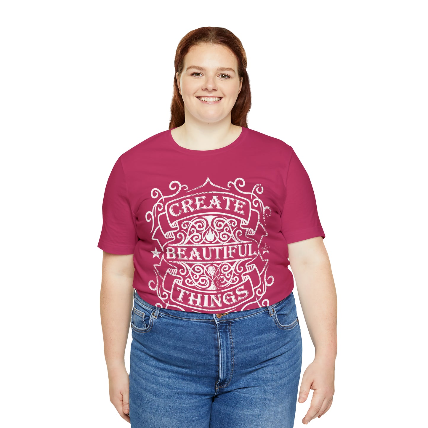 Create Beautiful Thing T-Shirt