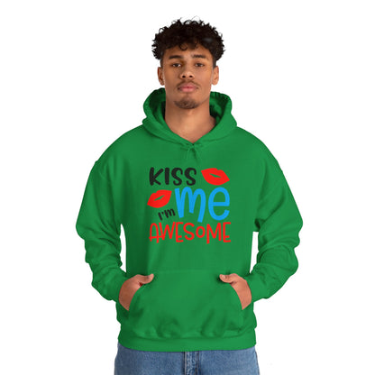 Kiss Me I'm Awesome Hoodie