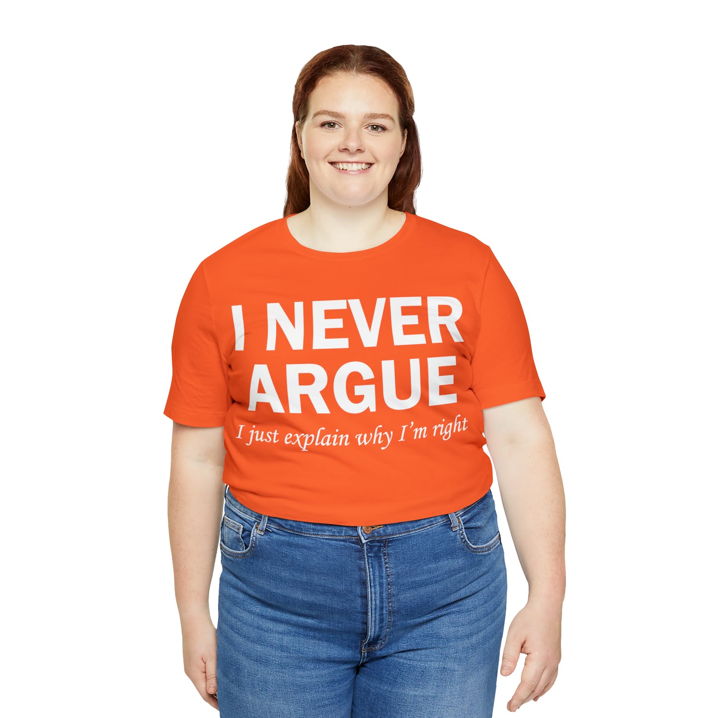 Always right T-Shirt