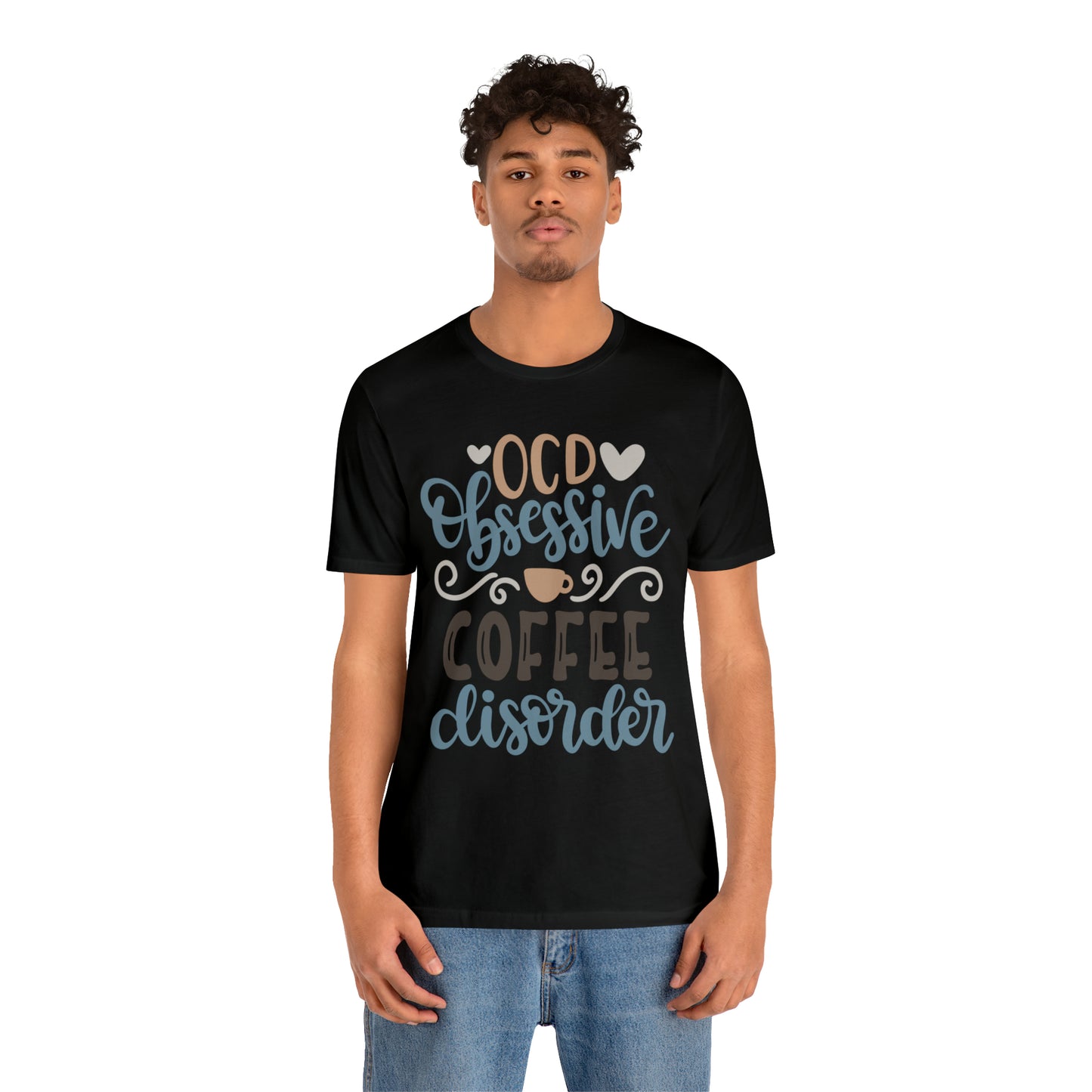 OCD_Obessive_coffee_disorder T-Shirt