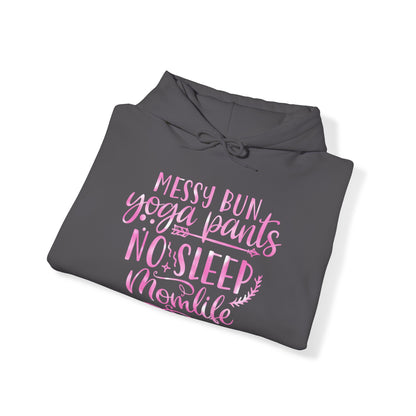 Messy bun yoga pants no sleep mom life Hoodie