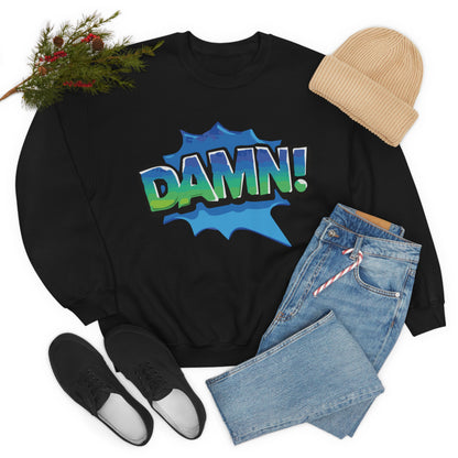 Damn! colorful Crewneck Sweatshirt