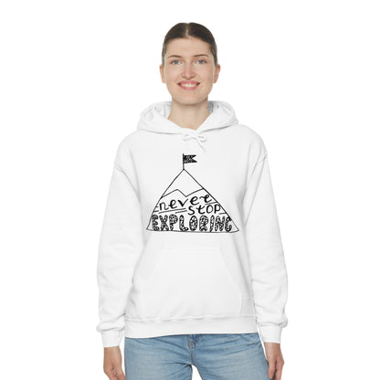 Never stop exploring Hoodie