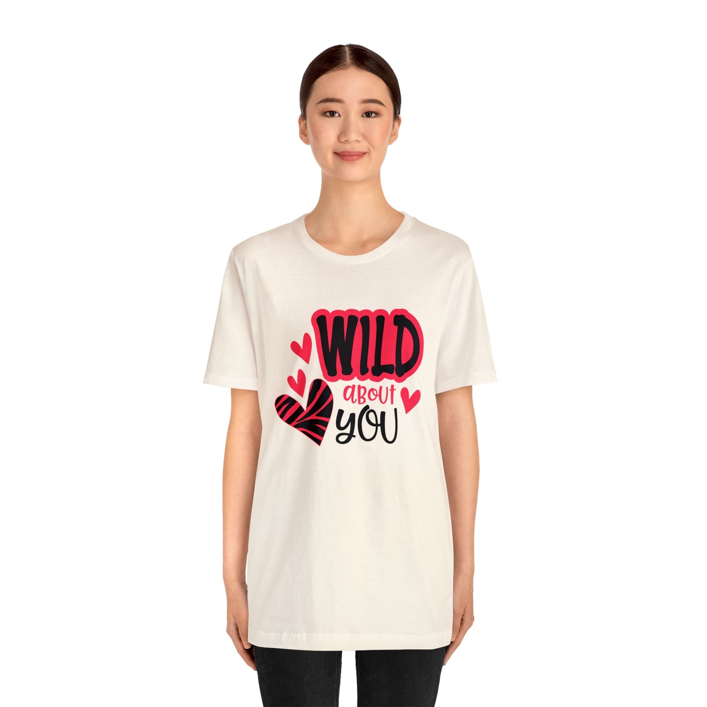 Wild About You T-Shirt