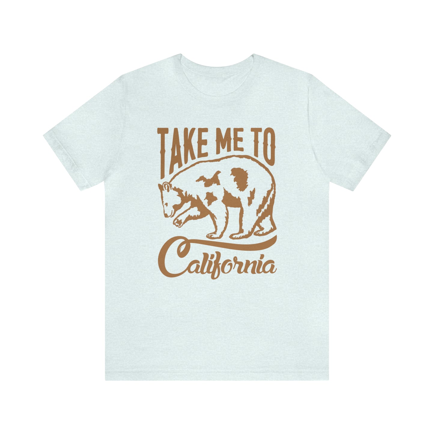 Take me to Cali T-Shirt