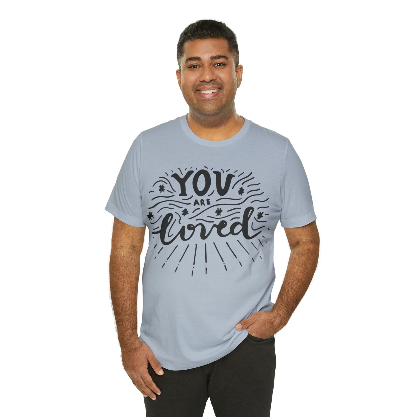 You are loved T-Shirt