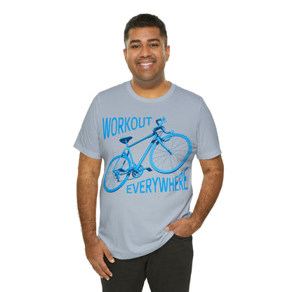 Workout everywhere bike T-Shirt