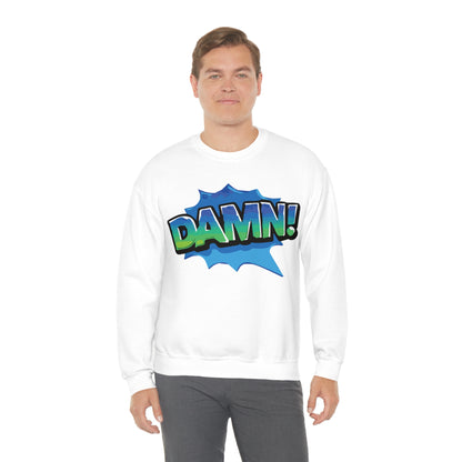 Damn! colorful Crewneck Sweatshirt