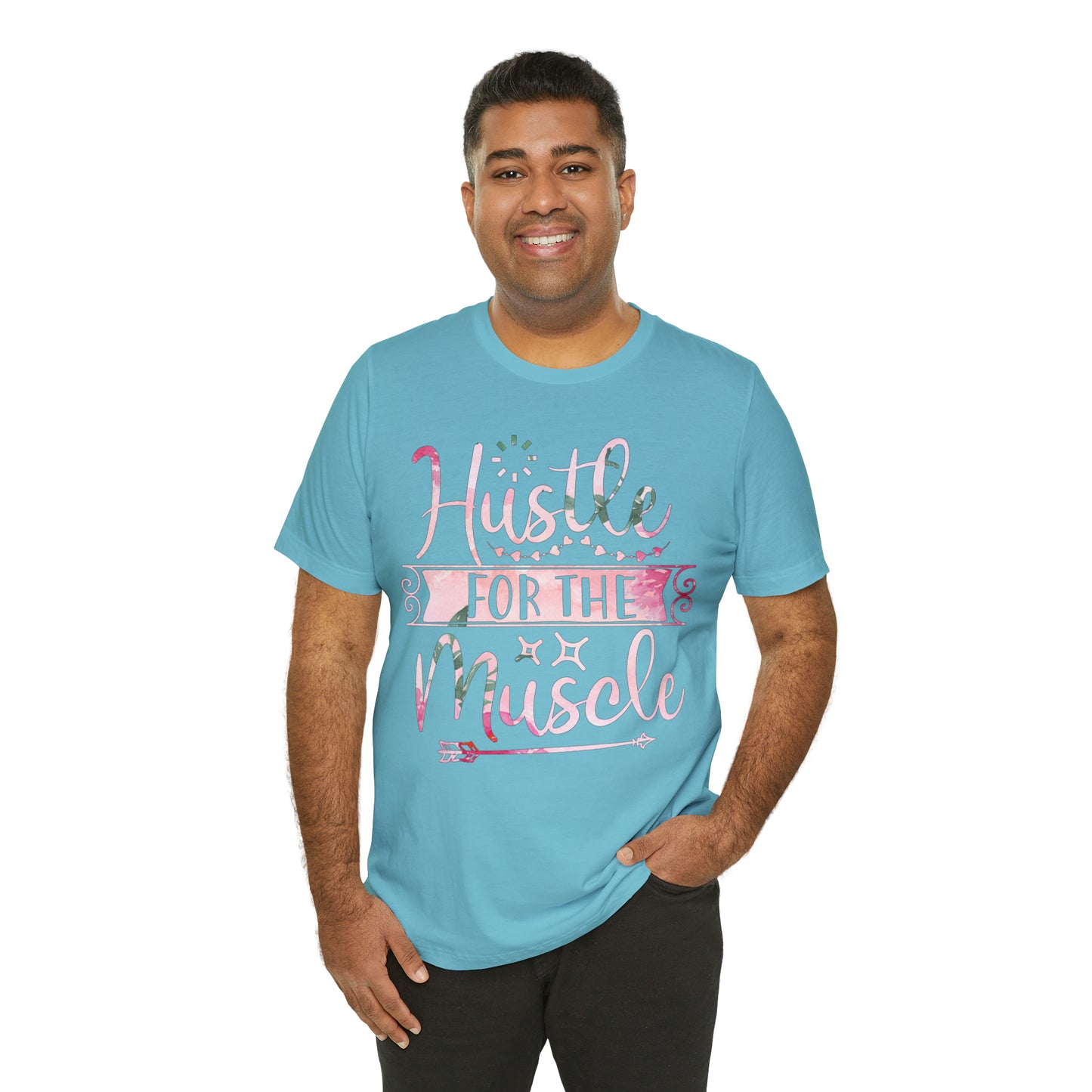 Hustle for the Muscle T-Shirt