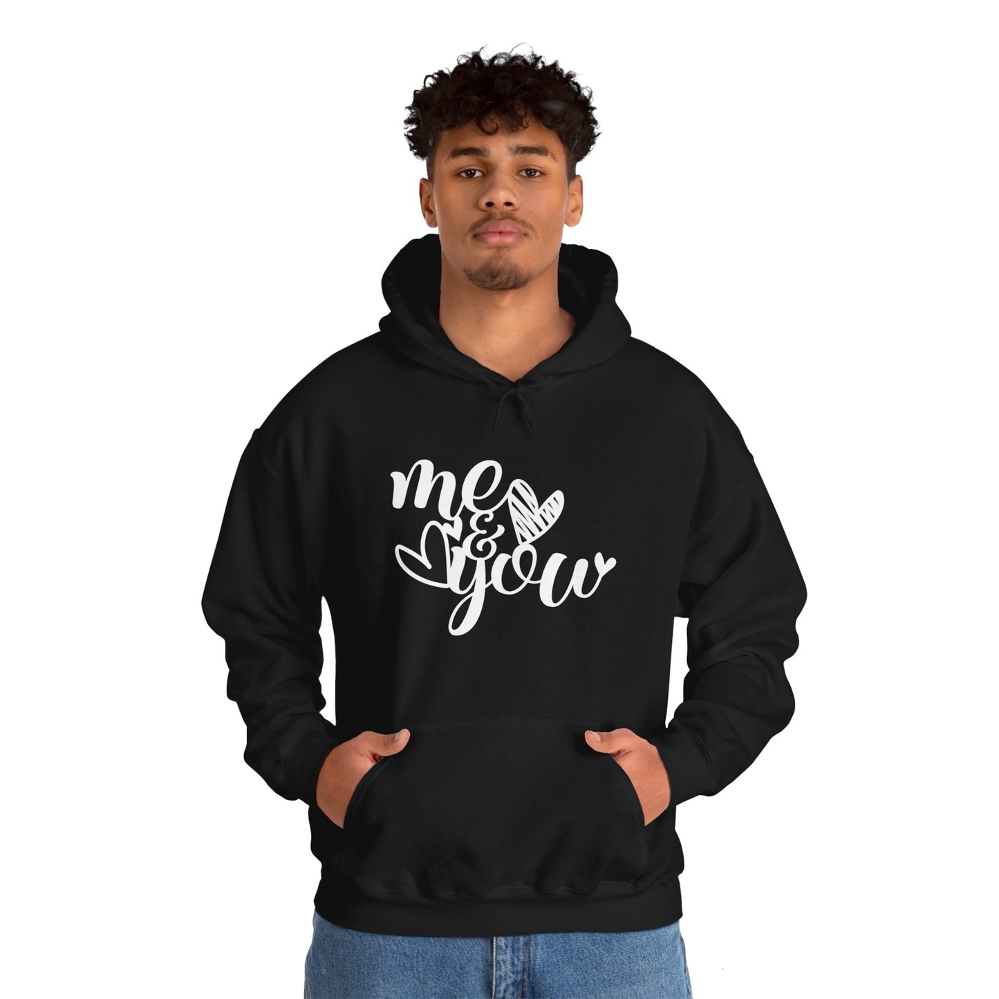 Me and you Hoodie