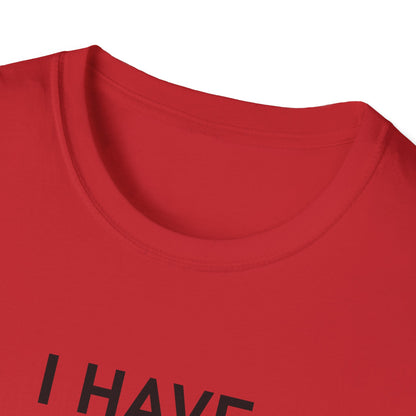 I have never faked a sarcasm T-Shirt